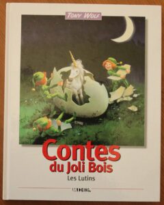 Contes du Joli Bois • Les Lutins (Wolf)
