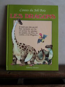 Contes du Joli Bois • Les Dragons (Wolf)