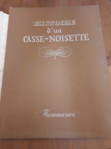 Histoire d'un Casse-Noisette (Hoffmann/Dumas/Ségur)