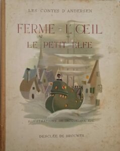 Ferme-L’œil le petit elfe (Andersen/Ide)