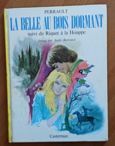 La belle au bois dormant (Perrault/A. Bertrand)