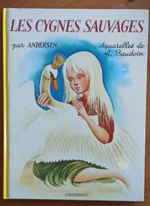 Les cygnes sauvages (Andersen/S. Baudoin)
