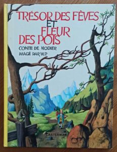 Trésor des fèves et fleur des pois (C. Nodier/W.P.)