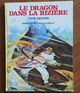Le dragon dans la rizière (M. Shoji/K. Rokuro)