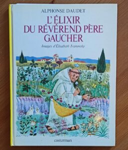 L'élixir du révérend père gaucher (A. Daudet/E. Ivanovsky)