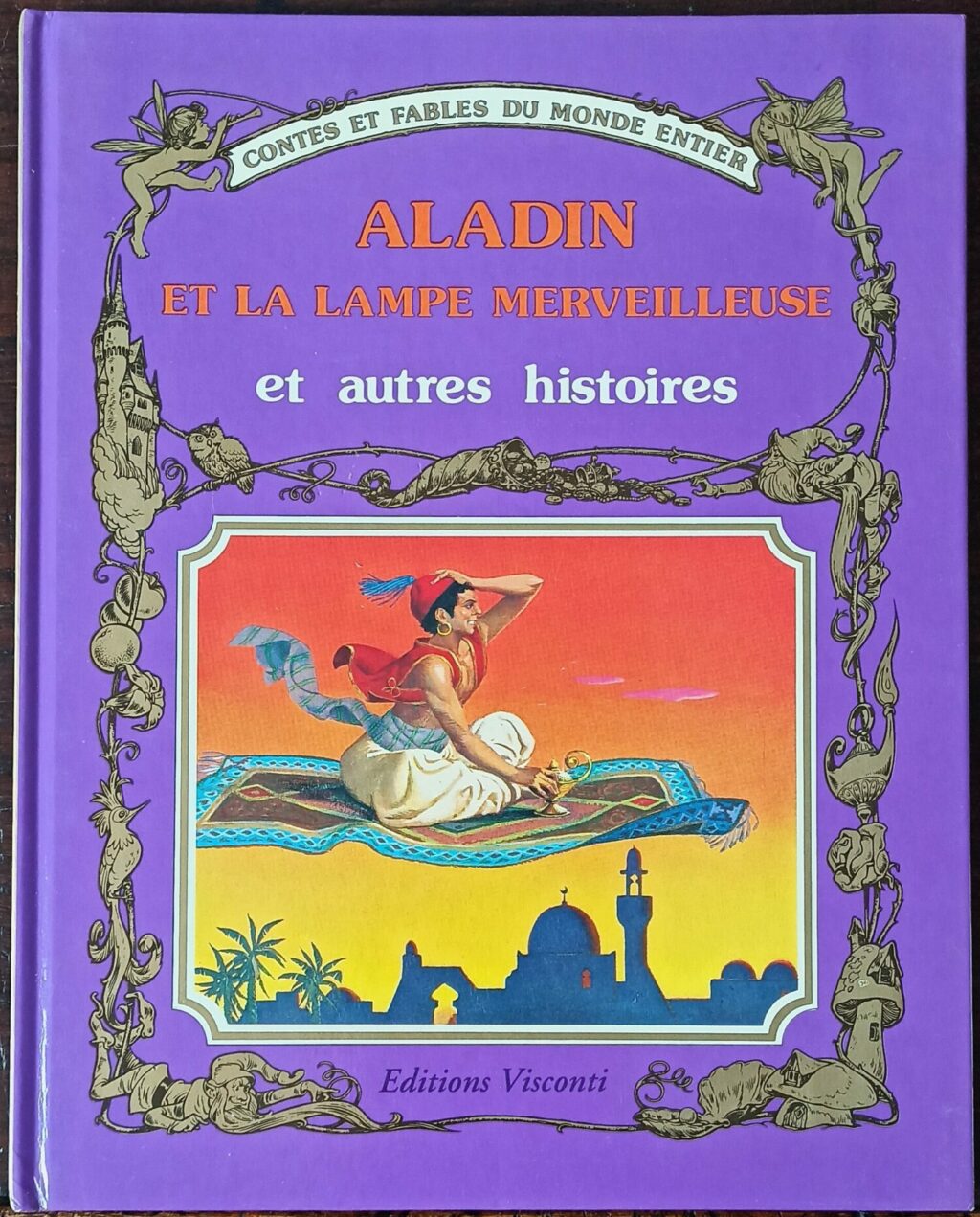 Aladin et la lampe merveilleuse et autres histoires (Holeinone/Baraldi)