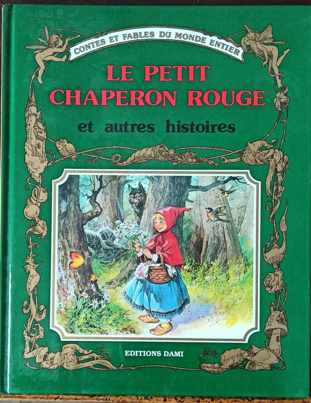 Le petit chaperon rouge et autres histoires (Holeinone/Wolf)