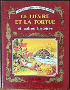 Le lièvre et la tortue et autres histoires (Holeinone/Wolf)