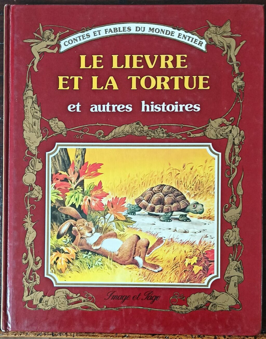 Le lièvre et la tortue et autres histoires (Holeinone/Wolf)