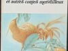 L’oiseau d’or et autres contes merveilleux (Langrognet M./Benvenuti, Cremonini, Maraja…)
