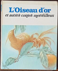 L'oiseau d'or et autres contes merveilleux (Langrognet M./Benvenuti, Cremonini, Maraja...)