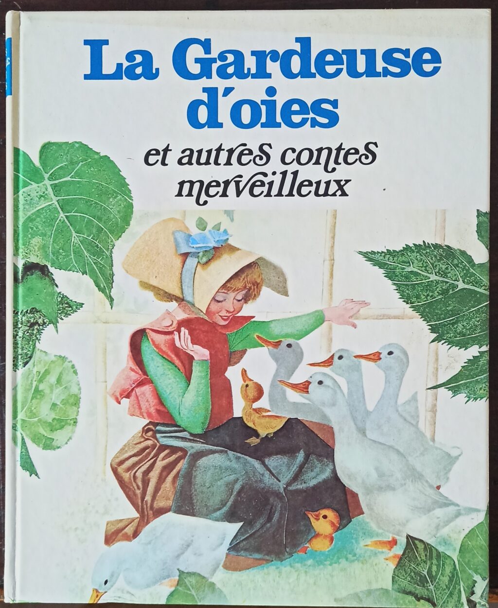 La gardeuse d’oies et autres contes merveilleux (Branchu J/Maraja, Benvenuti, Rizzato…)