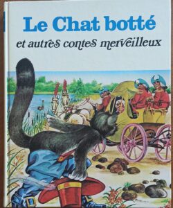 Le chat botté et autres contes merveilleux (Langrognet M., Potel J.Y., Pétérelle M./Benvenuti, Cattaneo, Ferri...)